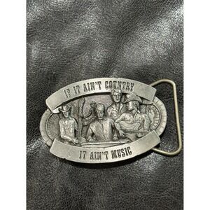 Vintage If It Ain't Country It Ain't‎ Music Belt Buckle Rocklin CA USA